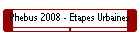 Phebus 2008 - Etapes Urbaines