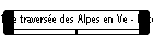 1�re travers�e des Alpes en Ve - Record -