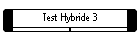 Test Hybride 3