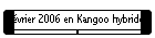 f�vrier 2006 en Kangoo hybride