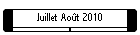 Juillet Ao�t 2010