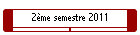2�me semestre 2011